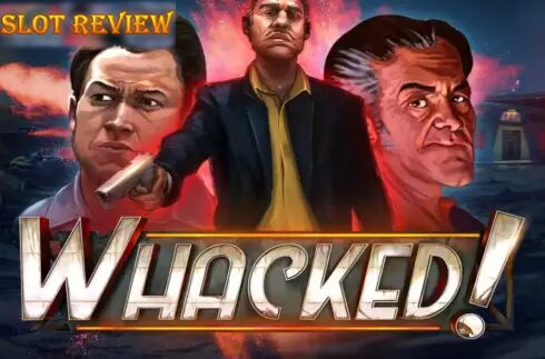 Whacked!